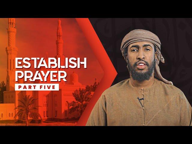 #5 Do You Command Your Family To Pray? || Ustadh Abdulrahman Hassan #EstablishPrayer