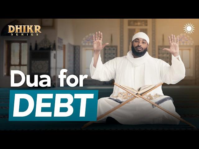 The Dua That Pays Off a Mountain of Debt | Ep 26 – Dhikr Series | Sh Ammar Alshukry