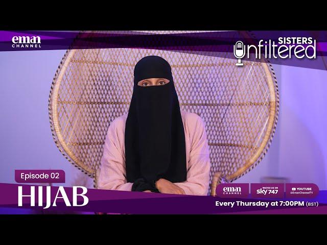 Sisters Unfiltered 🌸 | Ep 2: The Hijab Journey 💫