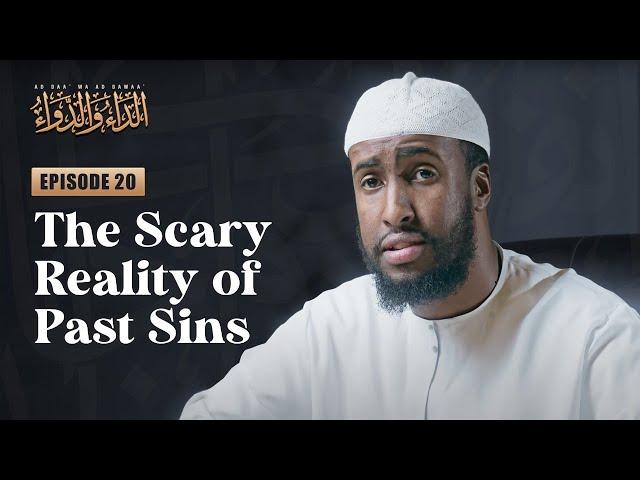 Are You Suffering Because of Your Sinful Past? | #20 The Disease and the Cure #AMAU