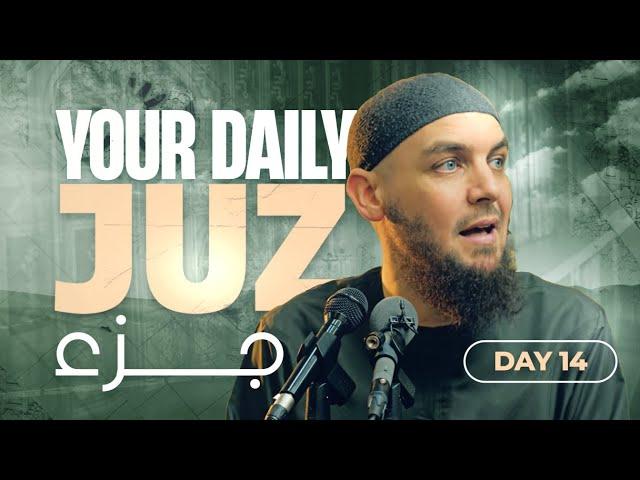 Juz 14 || An-Nahl 27 - 128 || Tafseer with Ustadh Muhammad Tim Humble