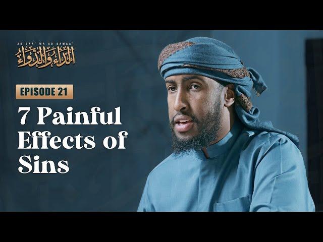 7 Effects of Sins That May Be Affecting You Already | #21 The Disease and the Cure #AMAU