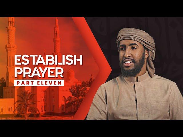 #11 Do You Enjoy Praying? || Ustadh Abdulrahman Hassan #EstablishPrayer #amau