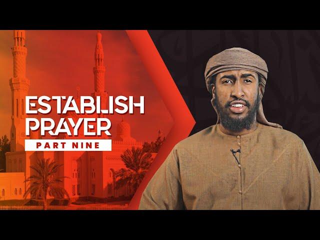 #9 Forty Days Of Catching The First Takbeerat || Ustadh Abdulrahman Hassan #EstablishPrayer #amau