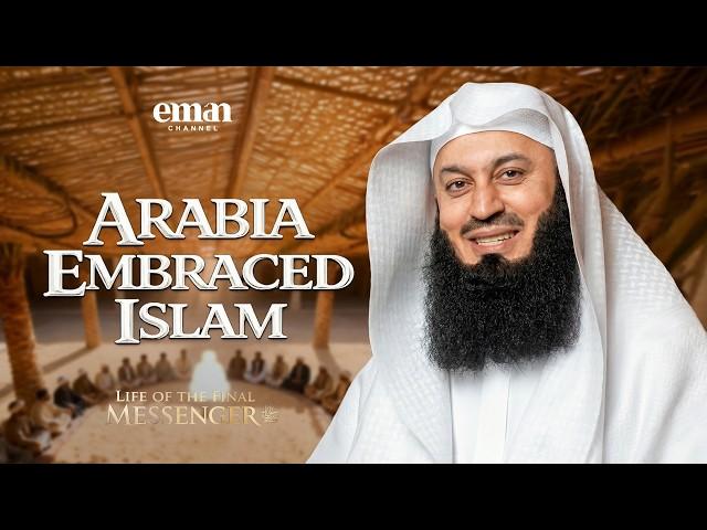 The Year of Delegations | Life of the Final Messenger ﷺ | Ep.29 | Mufti Menk | Ramadan Series